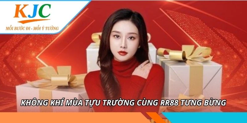 Không khí mùa tựu trường cùng RR88 tưng bừng