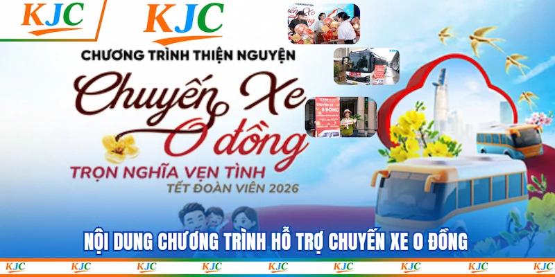 Nội dung chương trình Hỗ trợ chuyến xe 0 đồng